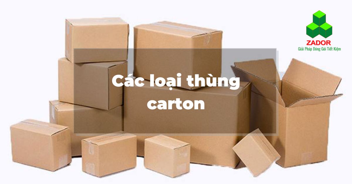 Các loại thùng carton